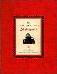 The Complete Pelican Shakespeare, (0141000589), William Shakespeare 