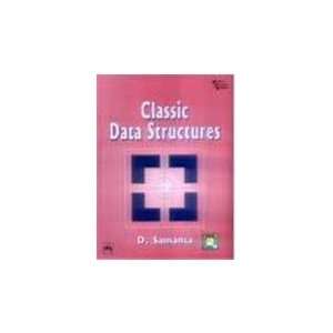  Classic Data Structures (9788120318748) D. Samanta Books