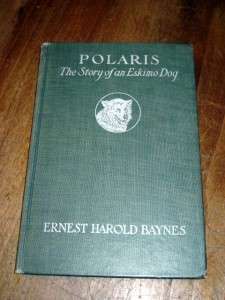     The Story of Eskimo Dog by Ernest Baynes 1922 with photos  