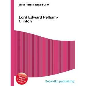  Lord Edward Pelham Clinton Ronald Cohn Jesse Russell 