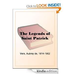 The Legends of Saint Patrick Aubrey de Vere  Kindle Store