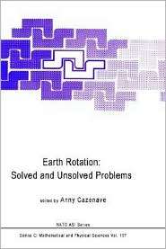 Earth Rotation Solved and Unsolved Problems, (9027723338), Anny 
