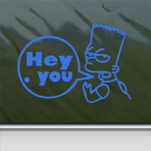 The Simpsons Bart Hey You Blue Decal Truck Window Blue Sticker