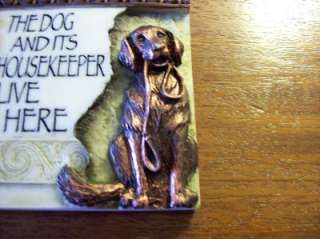 Wall Plaque The Dog and Its Housekeeper Live Here  