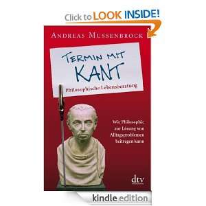 Termin mit Kant Philosophische Lebensberatung (German Edition 