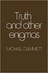 Truth And Other Enigmas, (0674910761), Michael Dummett, Textbooks 