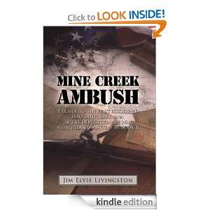 MINE CREEK AMBUSH Prelude to the first bloodshed for South Carolina 
