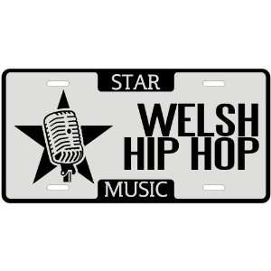 New  I Am A Welsh Hip Hop Star   License Plate Music  