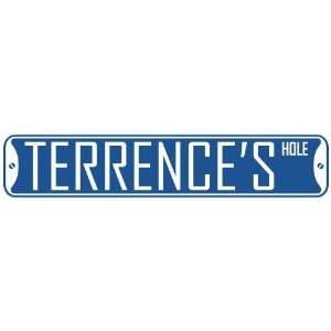   TERRENCE HOLE  STREET SIGN