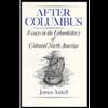 After Columbus  Essays in the Ethnohistory of Colonial North America 