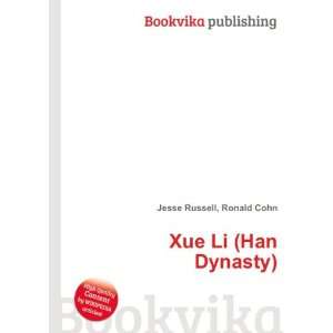  Xue Li (Han Dynasty) Ronald Cohn Jesse Russell Books