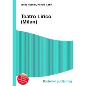  Teatro Lirico (Milan) Ronald Cohn Jesse Russell Books