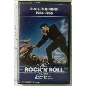    Elvis, The King 1954 1965 The RockNRoll Era 