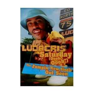  LUDACRIS Saturday (Oooh Oooh) Music Poster