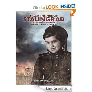 From The Fire Of Stalingrad Ljubov Sladkova Avetysian  