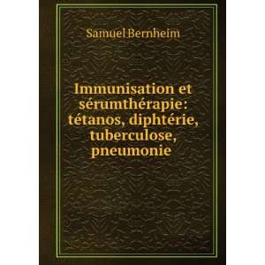  Immunisation et sÃ©rumthÃ©rapie tÃ©tanos, diphtÃ 