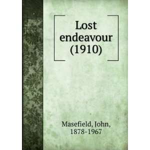   (1910) John, 1878 1967 Masefield 9781275162341  Books