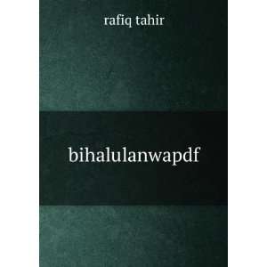  bihalulanwapdf rafiq tahir Books