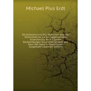   Ausgefuehrt (German Edition) (9785875768835) Michael Pius Erdl Books