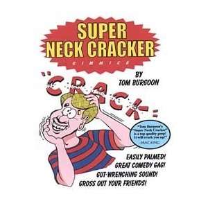  Tom Burgoons Super Neck Cracker Toys & Games