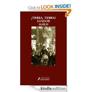 Tierra, tierra (Narrativa (salamandra)) (Spanish Edition) Sándor 
