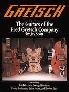 Gretsch   Guitar History w/ Photos Collectors Book NEW  