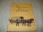 Brief Biographies of Brave Texans by J.A. Rickard