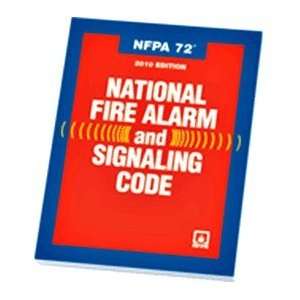 NFPA 72 National Fire Alarm and Signaling Code (2010) National Fire 