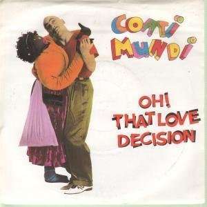   LOVE DECISION 7 INCH (7 VINYL 45) UK VIRGIN 1983 COATI MUNDI Music