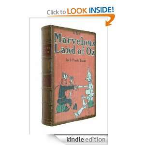 The Marvelous Land of Oz (Illustrated + FREE audiobook link) L. Frank 