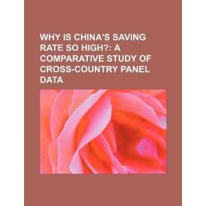  Why is Chinas saving rate so high? a comparative study 