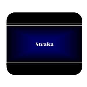  Personalized Name Gift   Straka Mouse Pad 