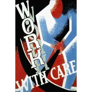  Work With Care 12x18 Giclee on canvas