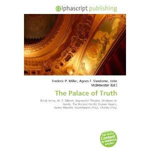  The Palace of Truth (9786133719811) Books