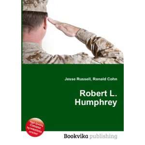  Robert L. Humphrey Ronald Cohn Jesse Russell Books