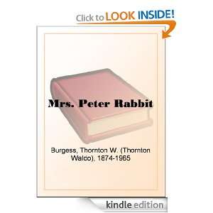 Mrs. Peter Rabbit Thornton W. (Waldo) Burgess  Kindle 