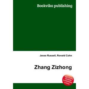  Zhang Zizhong Ronald Cohn Jesse Russell Books