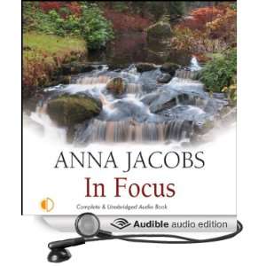   In Focus (Audible Audio Edition) Anna Jacobs, Penelope Freeman Books
