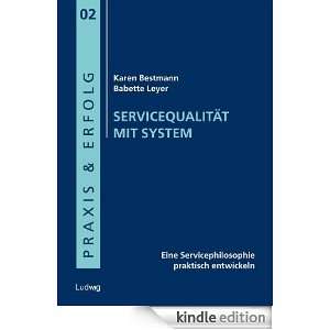 Servicequalität mit System (German Edition) Karen Bestmann, Babette 
