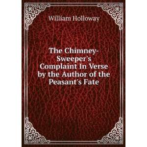  The Chimney Sweepers Complaint In Verse by the Author of 