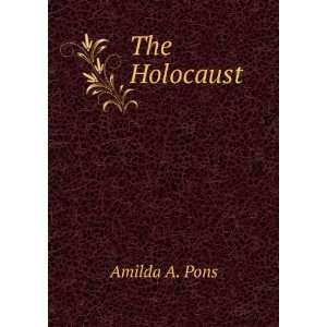  The Holocaust Amilda A. Pons Books