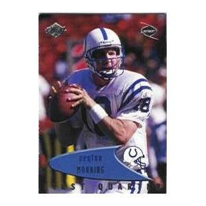  1999 Collectors Edge Odyssey #66 Peyton Manning Indianapolis 