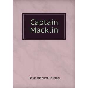  Captain Macklin Davis Richard Harding Books