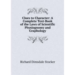   Book of the Laws of Scientific Physiognomy and Graphology Richard