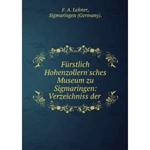    Verzeichniss Der Handschriften (German Edition) F A. Lehner Books