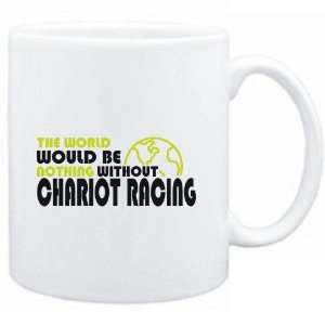   would be nothing without Chariot Racing  Sports