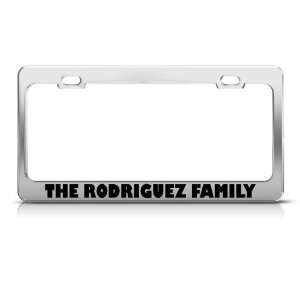  The Rodr?Guez Family license plate frame Stainless Metal 