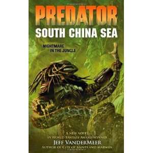  Predator South China Sea [Paperback] Jeff VanderMeer 