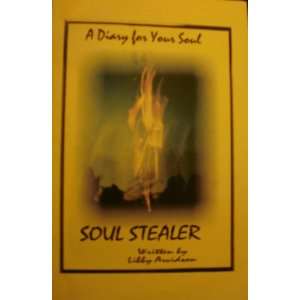  Soul Stealer   A Diary for Your Soul 