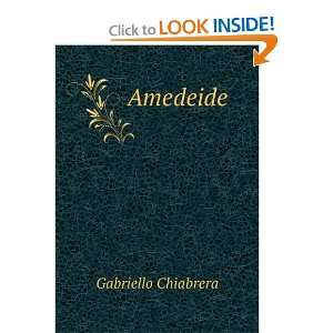  Amedeide Gabriello Chiabrera Books